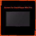 Original Parts for ONE-NETBOOK and ONEXPLAYER Screen (ONEXPLAYER MINI PRO)