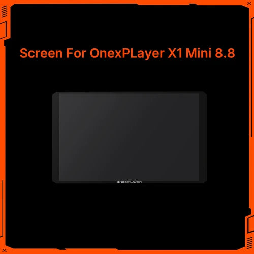 Original Parts for ONE-NETBOOK and ONEXPLAYER Screen (ONEXPLAYER X1 MINI 8.8'')